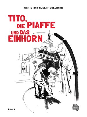cover image of Tito, die Piaffe und das Einhorn